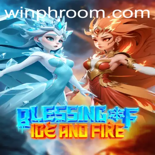 Exploring the Mystical Realm of Blessing of Ice and Fire