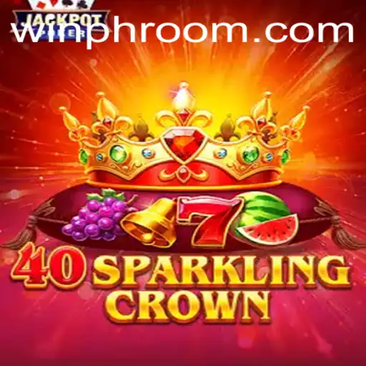 Mastering the 40SparklingCrown: A Thrilling Adventure Awaits
