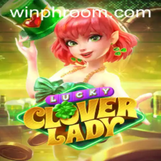 Unveiling LuckyCloverLady: A Comprehensive Guide to Winning