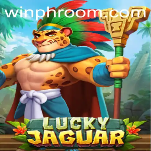 Explore the Exciting World of LuckyJaguar: Winning Strategies and Gameplay